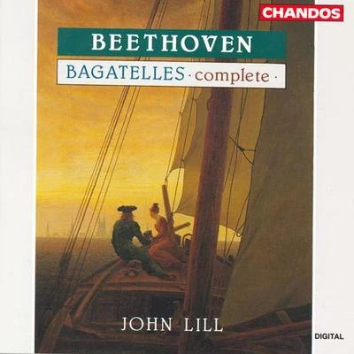 John Lill BEETHOVEN: Bagatelles (Complete)