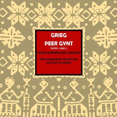 PHILHARMONIA ORCHESTRA/Walter Susskind Grieg: Peer Gynt