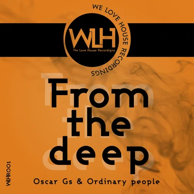 Ordinary People/Oscar Gs From the Deep