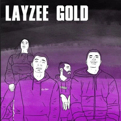 Layzee Gold My, Myself & I