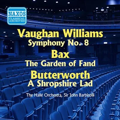 John Barbirolli VAUGHAN WILLIAMS: Symphony No. 8BAX: The Garden of Fand (Barbirolli) (1956)