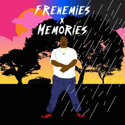 Rockin Rolla Frenemies X Memories