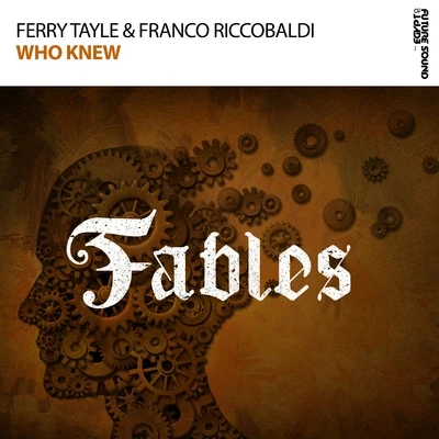 Ferry Tayle/Franco Riccobaldi Who Knew