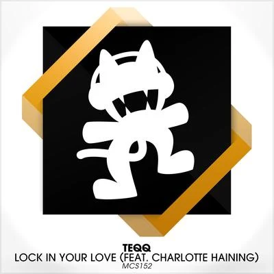 Teqq Lock in Your Love