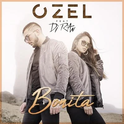 Ozel/DJ R&#x27;AN Bonita