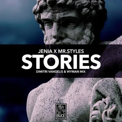 Jenia/Dimitri Vangelis & Wyman Stories (Dimitri Vangelis & Wyman Mix)