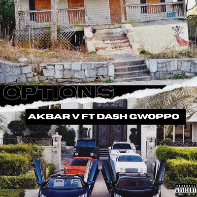 Akbar V Options (feat. Dash Gwoppo)