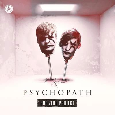 Sub Zero Project PSYchopath