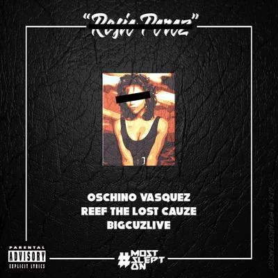 Oschino Vasquez/Reef the Lost Cauze/Bigcuzlive Rosie Perez