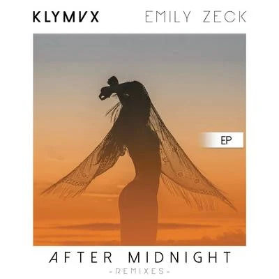 KLYMVX After Midnight (Remixes)