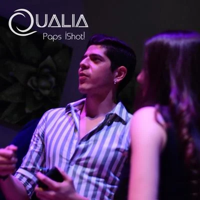 Qualia Paps ¡ Shot!