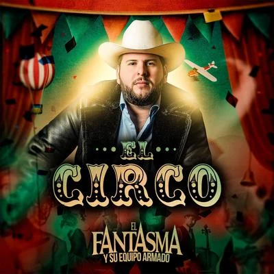 El Fantasma El Circo