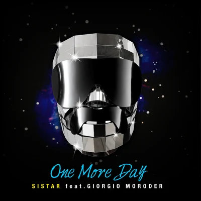 SISTAR/Giorgio Moroder One More Day