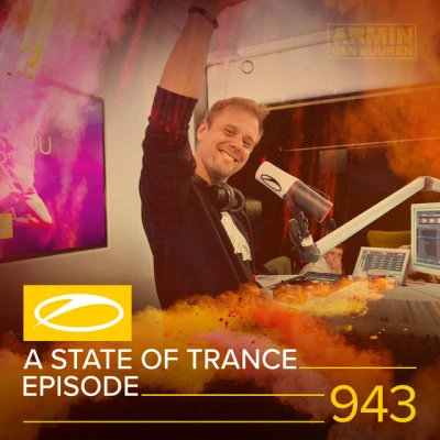 Armin van Buuren ASOT Radio ASOT 943 - A State Of Trance Episode 943