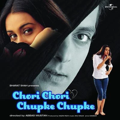 Anu Malik Chori Chori Chupke Chupke