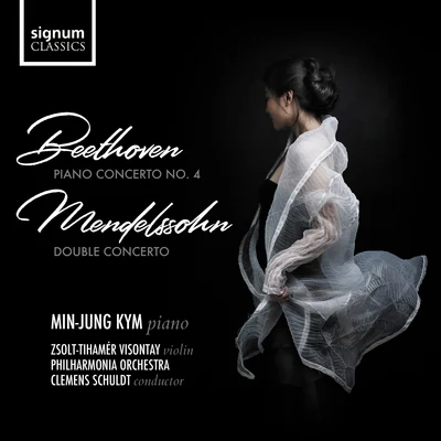 Min-Jung Kym/PHILHARMONIA ORCHESTRA/Zsolt-Tihamér Visontay Beethoven: Piano Concerto No. 4 & Mendelssohn: Double Concerto