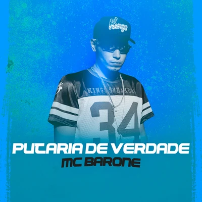 MC Barone Putaria de Verdade