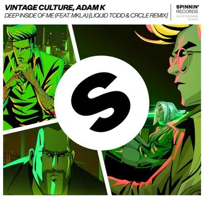 Adam K/Vintage Culture Deep Inside Of Me (feat. MKLA) [Liquid Todd Remix]