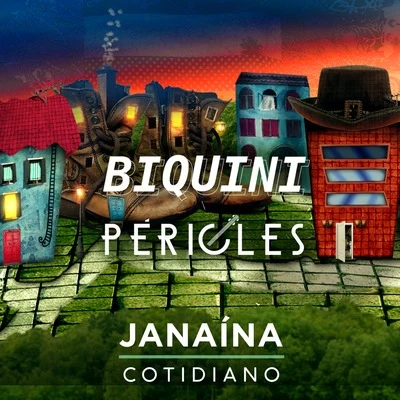 Péricles/Biquini Cavadão JanaínaCotidiano