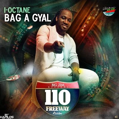 I-Octane Bag a Gyal