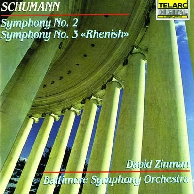 Baltimore Symphony Orchestra/David Zinman Schumann: symphonies no. 2 no. 3