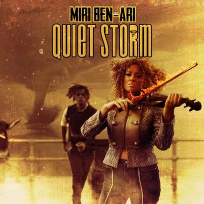 Miri Ben-Ari Quiet Storm