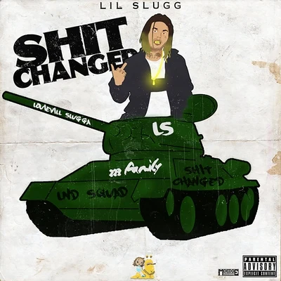 Lil Slugg **** Changed