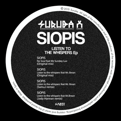 SIOPIS Listen to the Whispers