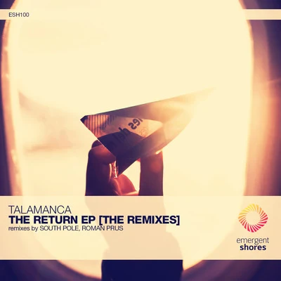 Talamanca The Return [The Remixes]