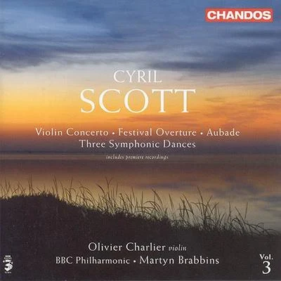 BBC Philharmonic Orchestra SCOTT, C.: Violin ConcertoFestival OvertureAubade3 Symphonic Dances