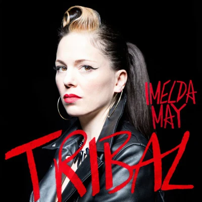 Imelda May Tribal (Special Edition)