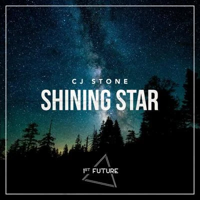 CJ Stone Shining Star (Remixes)