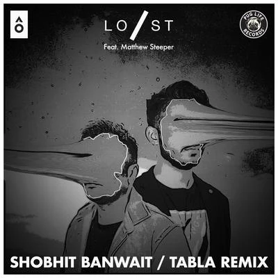 Lost Stories Faking It (Tabla Remix) - Single