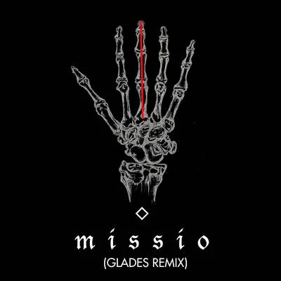 MISSIO Middle Fingers (Glades Remix)