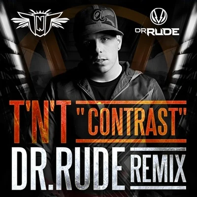 TNT Contrast (Dr. Rude Remix)