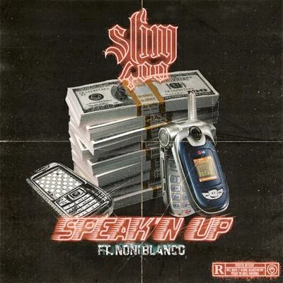 Slim 400 Speakn Up (feat. Noni Blanco)