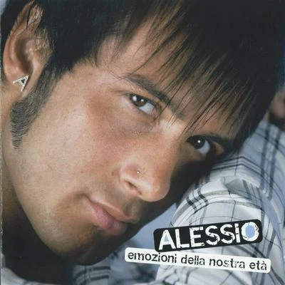 Alessio Emozioni della nostra età