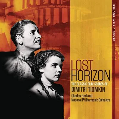 Charles Gerhardt Classic Film Scores: Lost Horizon