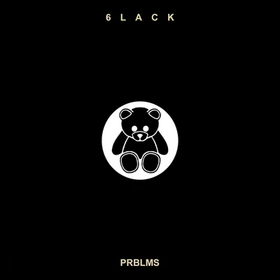 6LACK Prblms