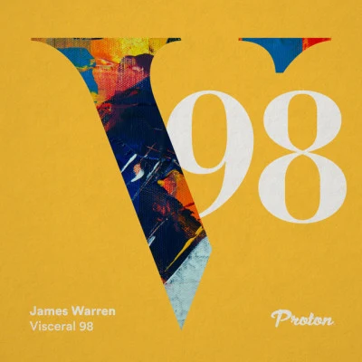 James Warren/Proton Radio Visceral 098 (DJ Mix)