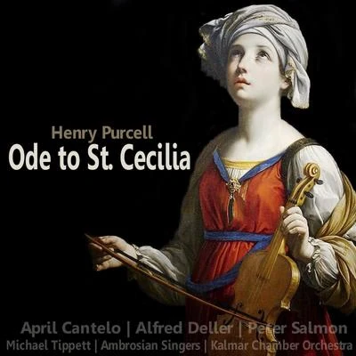 April Cantelo Purcell: Ode to St. Cecilia