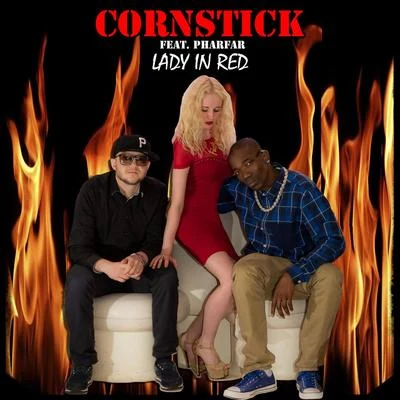 Pharfar/Cornstick Lady in Red