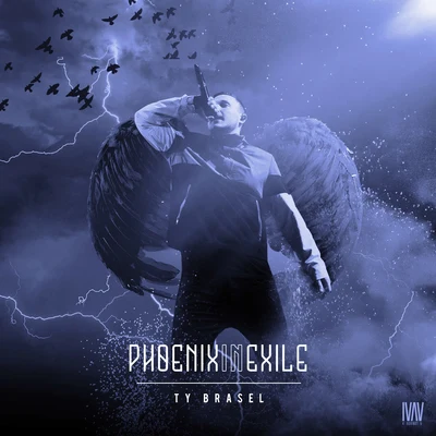 Ty Brasel Phoenix In Exile