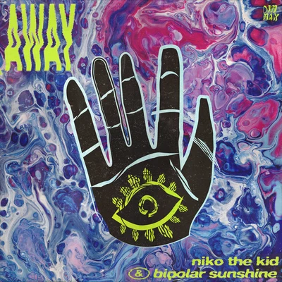 Niko The Kid/Bipolar Sunshine Away