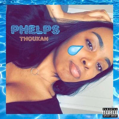 Thouxanbanfauni Phelps (Yew Give Me the Chills)