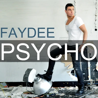 Faydee Psycho