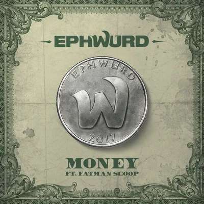 Ephwurd Money