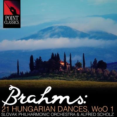 Slovak Philharmonic Orchestra Brahms: 21 Hungarian Dances, Woo 1