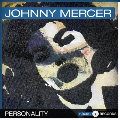 Johnny Mercer Personality