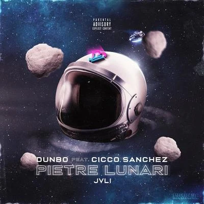 Dunbo/Cicco Sanchez/JVLI Pietre lunari